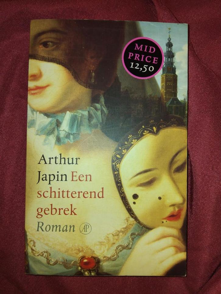 Arthur Japin - Een schitterend gebrek, Boeken, Literatuur, Zo goed als nieuw, Nederland, Ophalen of Verzenden