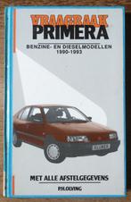 Vraagbaak Primera 1990-1993, Ophalen of Verzenden