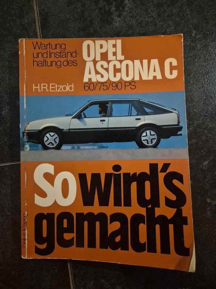 Vraagbaak Opel Ascona C - Duits, Boeken, Auto's | Boeken, Gelezen, Opel, Ophalen of Verzenden