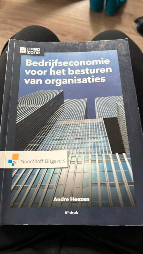 Bedrijfseconomie voor het besturen van organisaties, Boeken, Economie, Management en Marketing, Gelezen, Management, Ophalen of Verzenden
