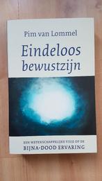Eindeloos Bewustzijn Boek Pim van Lommel NIEUW, Achtergrond en Informatie, Spiritualiteit algemeen, Nieuw, Ophalen of Verzenden