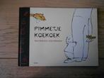 Pimmetje Koekoek - Daan Sterkmans / Anne Westerduin, Ophalen of Verzenden, Zo goed als nieuw