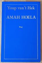 Amah Hoela - Youp van 't Hek, Ophalen of Verzenden, Gelezen, Youp van 't Hek, Nederland