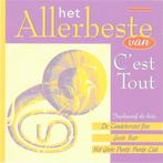 C'EST TOUT CD HET ALLERBESTE VAN + de tandenborstel-jive, Ophalen of Verzenden, Zo goed als nieuw, Levenslied of Smartlap