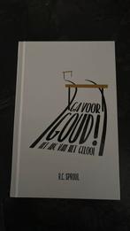 R.C. Sproul - Ga voor goud!, Ophalen of Verzenden, Zo goed als nieuw, R.C. Sproul