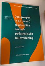 Doelgroepen in de (semi-)residentiele sociaal-pedagogische h, Ophalen of Verzenden, Zo goed als nieuw, HBO, L. Gualtherie Van Weezel; K. Waaldijk