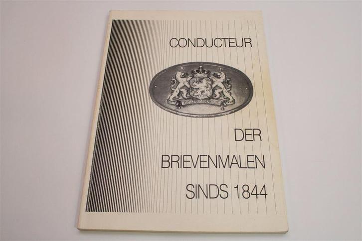 De Spoorwegpostdienst — Conducteur der Brievenmalen [1844+], Verzamelen, Spoorwegen en Tramwegen, Gebruikt, Trein, Boek of Tijdschrift