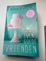 Even Goede Vrienden - Jane Fallon, Boeken, Ophalen of Verzenden, Zo goed als nieuw, Nederland
