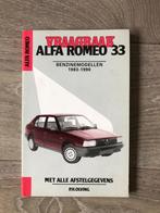 Vraagbaak Alfa Romeo 33 Benzinemodellen 1983-1990, Ophalen of Verzenden