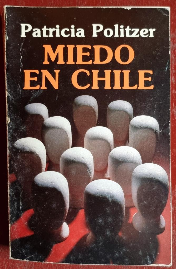 Miedo en Chile - Patricia Politzer - IGST - Spaanstalig boek, Boeken, Taal | Spaans, Gelezen, Ophalen of Verzenden