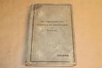 Grondslagen Elektrotechniek [1918] — Geïllustreerd, Boeken, Ophalen of Verzenden, Gelezen, Bouwkunde