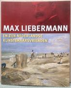 Max Liebermann en kunstenaarsvrienden Haagse school, Boeken, Ophalen of Verzenden, Zo goed als nieuw, Schilder- en Tekenkunst