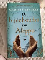 Christy Lefteri - De bijenhouder van Aleppo, Boeken, Ophalen of Verzenden, Zo goed als nieuw, Christy Lefteri, Nederland