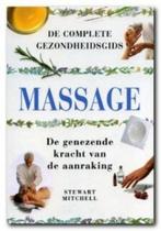 Stewart Mitchell Massage De complete gezondheidsgids, Ophalen of Verzenden, Nieuw