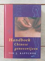 T. Kaptchuk - Handboek Chinese geneeswijzen, Boeken, Ophalen of Verzenden, Zo goed als nieuw, T. Kaptchuk