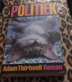 Sexy roman Politiek van Adam Thirlwell, Ophalen of Verzenden, Zo goed als nieuw