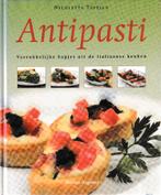 Antipasti / Verrukkelijke hapjes uit de Italiaanse keuken, Ophalen of Verzenden, Zo goed als nieuw, Italië