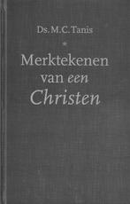 Ds. M.C. Tanis - Merktekenen van een Christen, Gelezen, Christendom | Protestants, Ophalen of Verzenden, Ds. M.C. Tanis