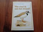 Wat vind ik aan het strand ? - Dr. W.J. Prud'homme van Reine, Boeken, Natuur, Ophalen of Verzenden, Zo goed als nieuw
