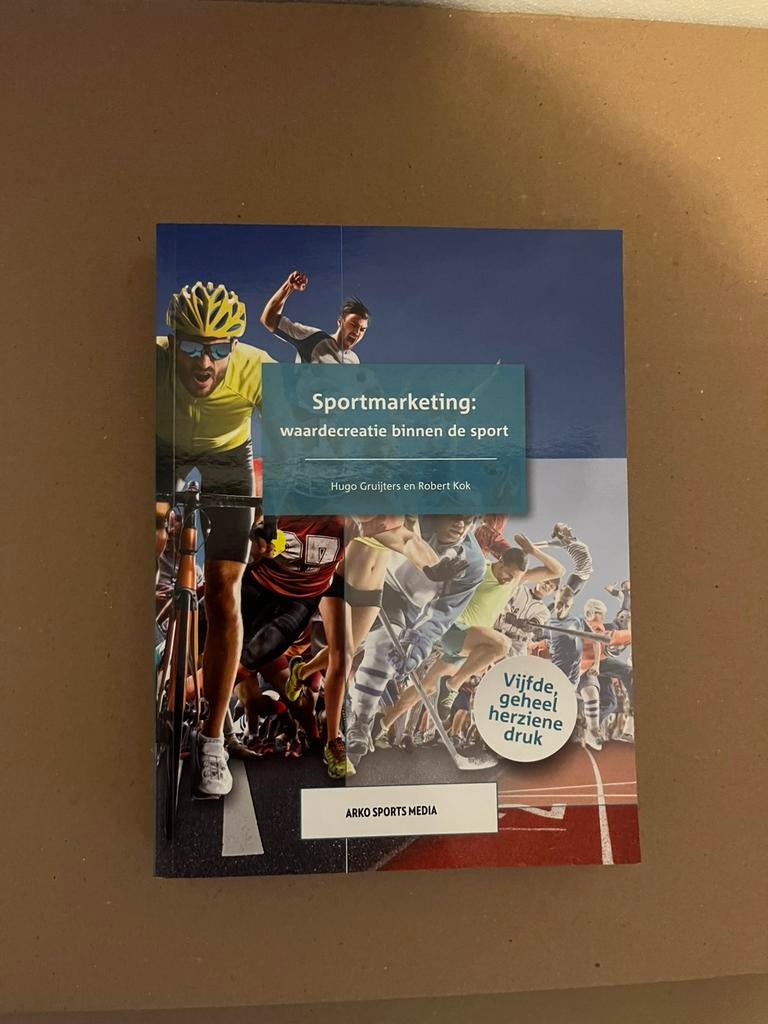 Robert Kok - Sportmarketing: waardecreatie binnen de sport, Ophalen of Verzenden, Robert Kok; Hugo Gruijters, Management, Zo goed als nieuw