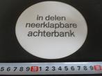 sticker in delen neerklapbare achterbank, Ophalen, Zo goed als nieuw, Bedrijf of Vereniging