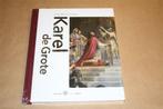 Karel de Grote - Stamvader van Europa, Boeken, Ophalen of Verzenden, 20e eeuw of later, Nieuw