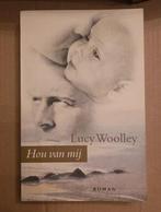 Lucy woolley - hou van mij, Ophalen of Verzenden, Zo goed als nieuw