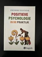 Positieve psychologie in de praktijk, Boeken, Sociale wetenschap, Ophalen of Verzenden, Zo goed als nieuw