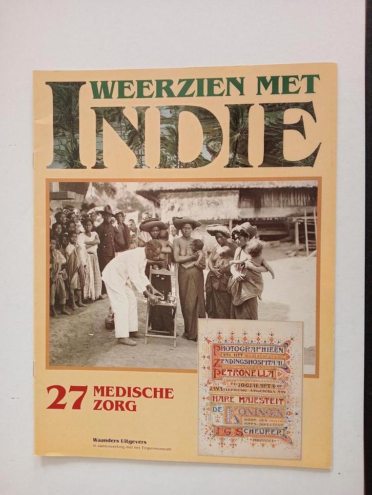 Weerzien met Indie - Medische Zorg, Tijdschrift, Boeken, Tijdschriften en Kranten, Gelezen, Overige typen, Ophalen of Verzenden
