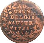 Oostenrijkse Nederlanden 2 liards 1751, Ophalen of Verzenden, Vóór koninkrijk, Overige waardes, Losse munt