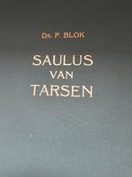 Saulus van Tarsen. Ds P Blok, Ophalen of Verzenden, Zo goed als nieuw, Ds P Blok, Christendom | Protestants