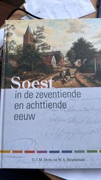 M. Heurneman - Soest in de 17e en 18e eeuw, Ophalen of Verzenden, Zo goed als nieuw, M. Heurneman; G.J.M. Derks