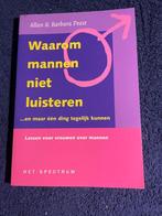 Boek: Waarom mannen niet luisteren – Alan & B. Pease., Ophalen of Verzenden, Zo goed als nieuw, Alan & Barbara Pease.