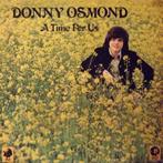 Donny Osmond – A Time For Us, Ophalen of Verzenden, 1960 tot 1980, Gebruikt, Overige formaten