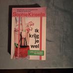Sophie Kinsella - Ik krijg je wel, Sophie Kinsella, Ophalen of Verzenden, Zo goed als nieuw, Nederland