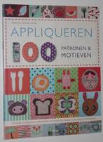 Appliqueren 100 patronen en motieven  115874, Ophalen of Verzenden, Zo goed als nieuw, Borduren en Naaien