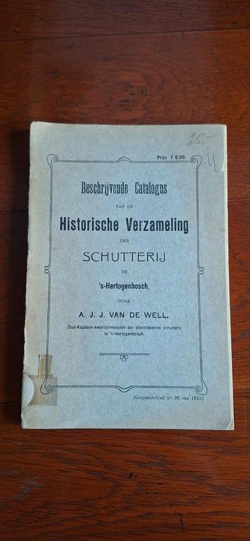 Catalogus Historische Verzameling Schutterij bosch beschikbaar voor biedingen