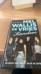 Mel Wallis de Vries - Kansloos, Ophalen, Zo goed als nieuw, Mel Wallis de Vries