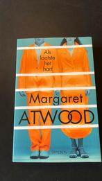 Margaret Atwood - Als laatste het hart, Margaret Atwood, Ophalen of Verzenden, Zo goed als nieuw, Nederland