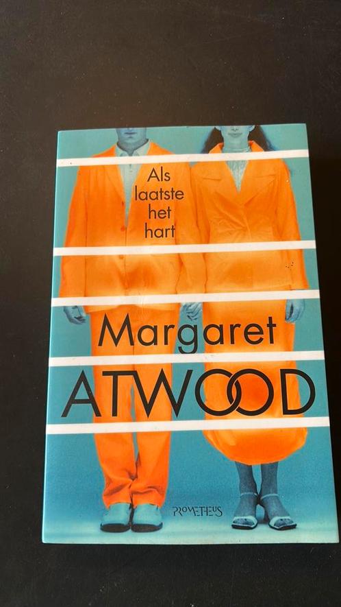 Margaret Atwood - Als laatste het hart, Boeken, Literatuur, Zo goed als nieuw, Nederland, Ophalen of Verzenden