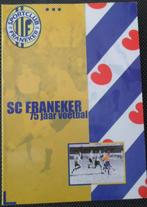 SC Franeker, Ophalen, 20e eeuw of later, Zo goed als nieuw