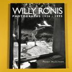 Willy Ronis fotoboek Photographs 1925-1995 Hamilton, Ophalen of Verzenden, Zo goed als nieuw, Fotografen, Hamilton
