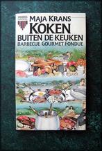 KOKEN BUITEN DE KEUKEN -  Maja Krans - BBQ Goumet Fondue - K, Verzenden, Zo goed als nieuw