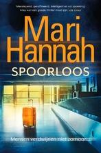 Spoorloos - Mari Hannah, Ophalen of Verzenden, Nieuw, Mari Hannah