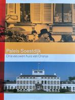 Paleis Soestdijk tafelboek, Nieuw, Ophalen of Verzenden, 20e eeuw of later, Meerdere auteurs