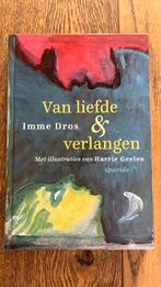 Imme Dros - Van liefde en verlangen, Ophalen of Verzenden, Zo goed als nieuw, Imme Dros