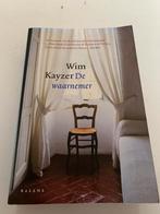 Wim Kayzer; De waarnemer, Boeken, Ophalen of Verzenden, Zo goed als nieuw