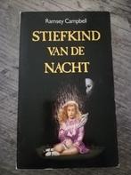 Stiefkind van de nacht (Ramsey Campbell), Ophalen of Verzenden, Zo goed als nieuw, Ramsey Campbell