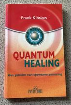 Quantum Healing - Frank Kinslow, Boeken, Esoterie en Spiritualiteit, Ophalen, Spiritualiteit algemeen, Frank Kinslow