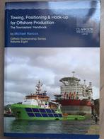 Towing, Positioning & Hook-up for Offshore Production (towma, Boeken, Techniek, Ophalen of Verzenden, Zo goed als nieuw, Overige onderwerpen